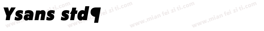Ysans std字体转换